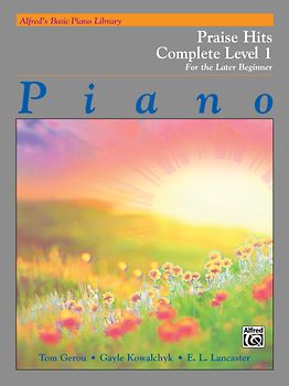 Alfred's Basic Piano Course: Praise Hits Complete Level 1A & 1B