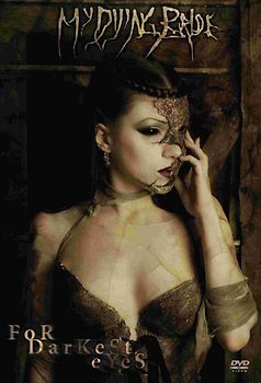 My Dying Bride - For Darkest Eyes