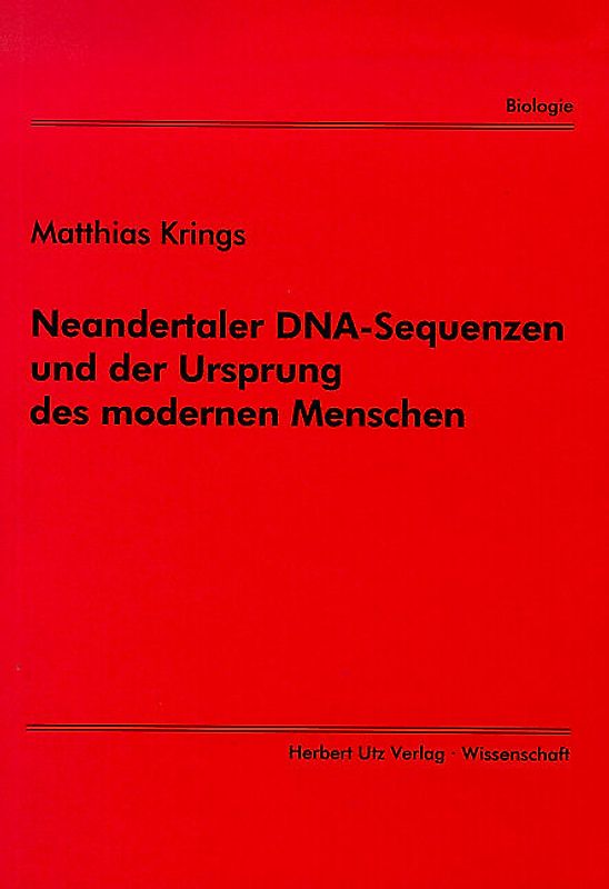 Neandertaler DNA-Sequenzen und der Ursprung des modernen Menschen