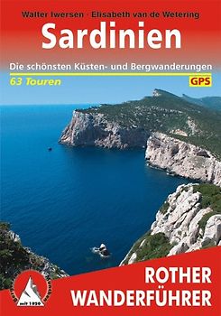 Rother Wanderführer: Sardinien - Die 50 schönsten Küsten- und Bergwanderungen [Broschiert, 5. Auflage 2010]