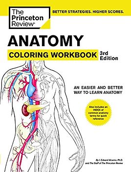 Anatomy Coloring Workbook, 3rd Edition: An Easier and Better Way to Learn Anatomy (Coloring Workbooks)