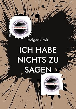 Ich habe nichts zu sagen