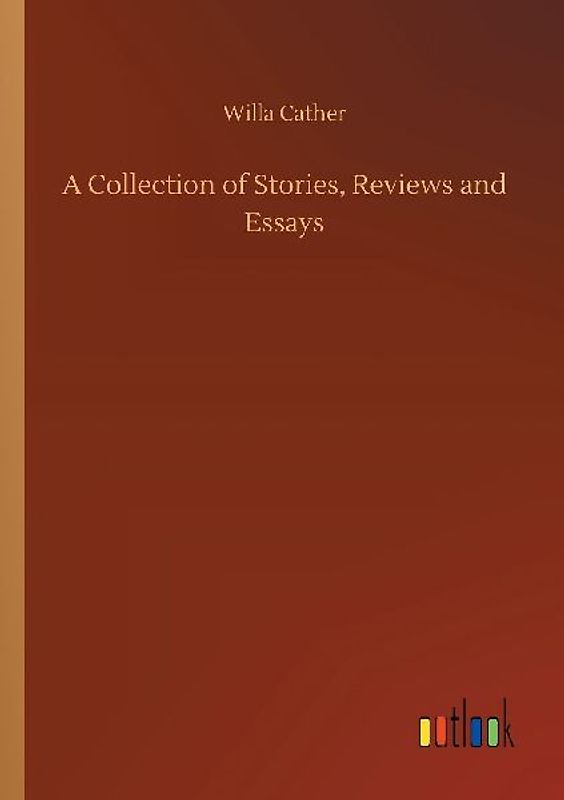 A Collection of Stories, Reviews and Essays