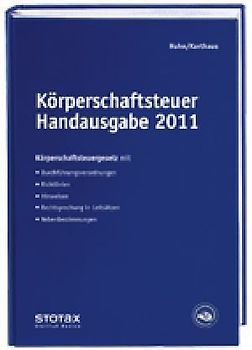 Körperschaftsteuer Handausgabe 2011