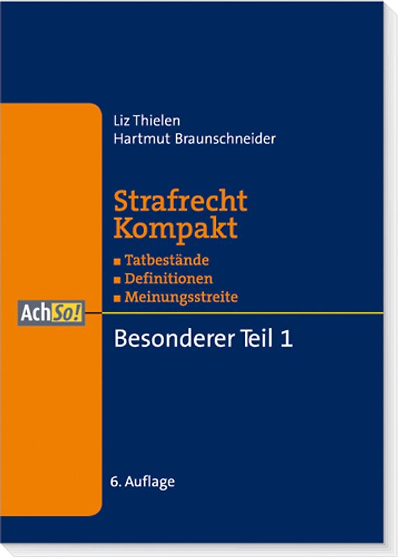 Strafrecht kompakt - Besonderer Teil 1 §§ 111 - 214a