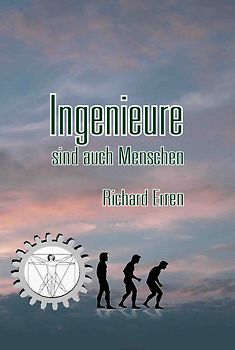 Ingenieure sind auch Menschen