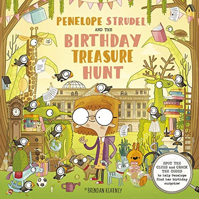 Penelope Strudel: And the Birthday Treasure Trail