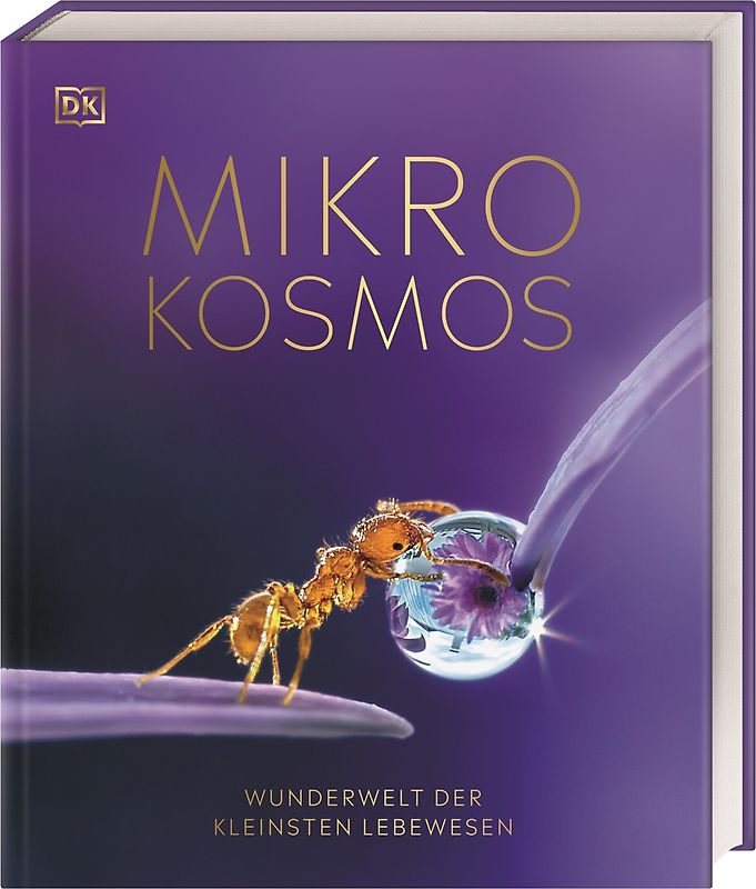 Mikrokosmos - Wunderwelt der kleinsten Lebewesen