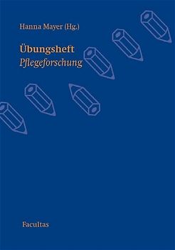 Übungsheft Pflegeforschung