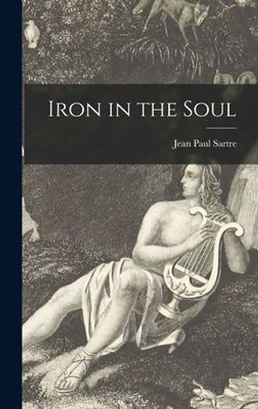 Iron in the Soul