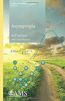 Asymptopia (Student Mathematical Library) - Spencer, Joel