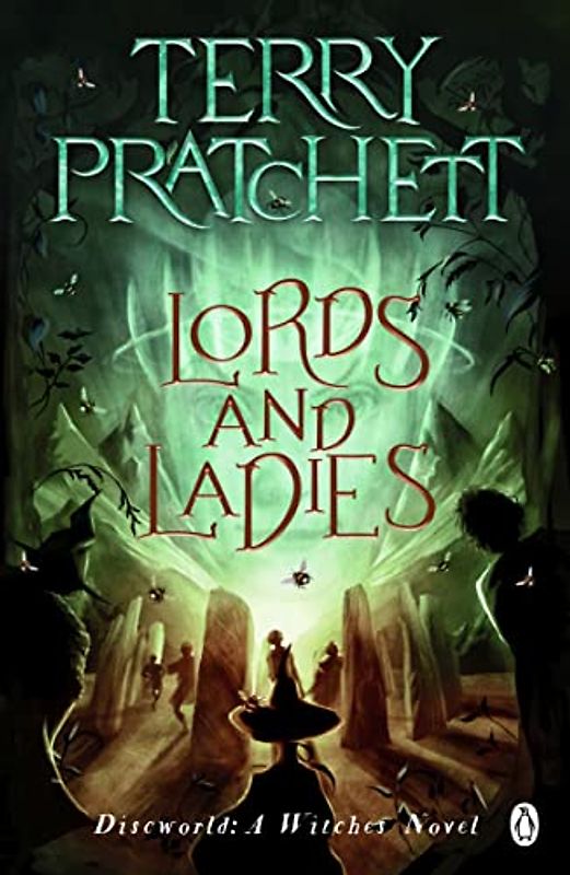 Lords And Ladies: (Discworld Novel 14) (Discworld Novels)