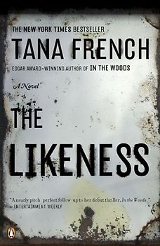 The Likeness: A Novel - French, Tana