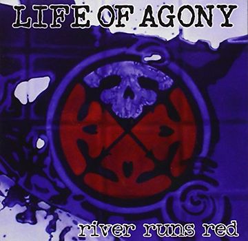 Life of Agony - River Runs Red