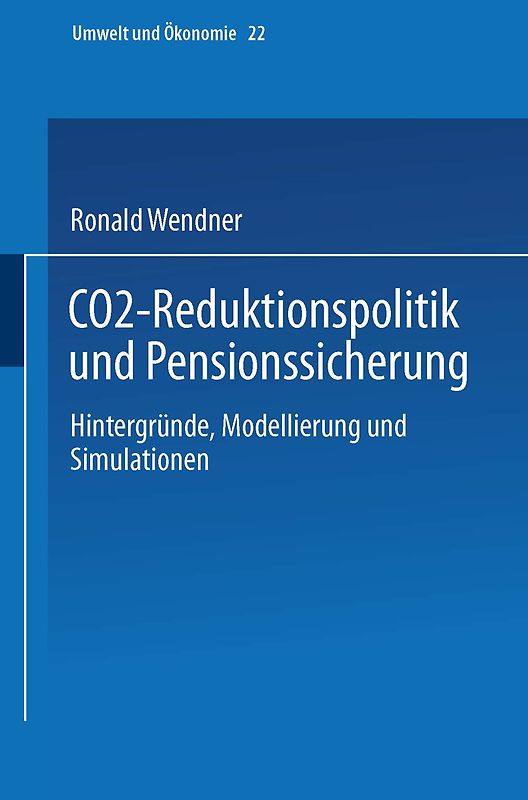 CO2-Reduktionspolitik und Pensionssicherung