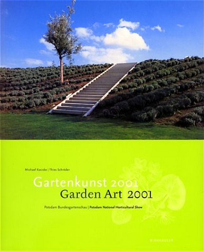 Gartenkunst 2001 / Garden Art 2001