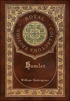 Hamlet (Royal Collector's Edition) (Case Laminate Hardcover with Jacket)