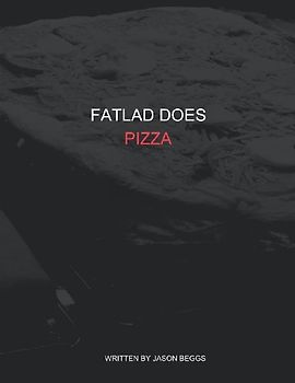 FatLad Does Pizza