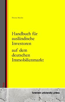 Handbuch für ausländische Investoren auf dem deutschen Immobilienmarkt
