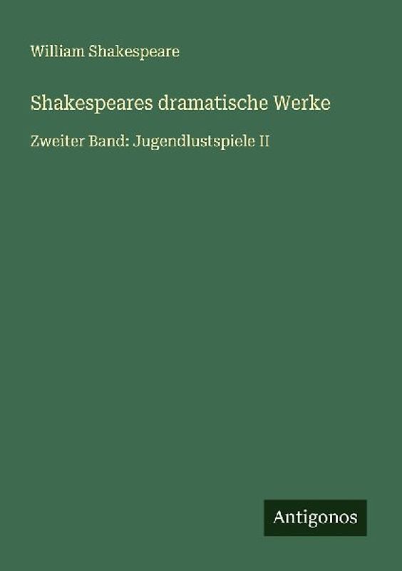 Shakespeares dramatische Werke