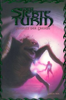 Der Siebte Turm / Jenseits der Grenze