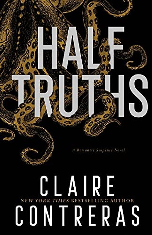 Half Truths (Secret Society, Band 1)