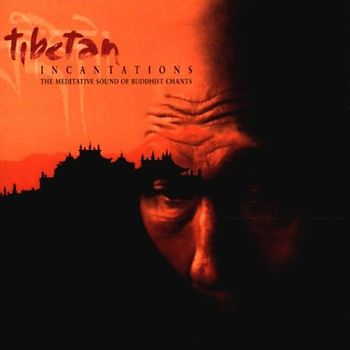 Various - Tibetan Incantations