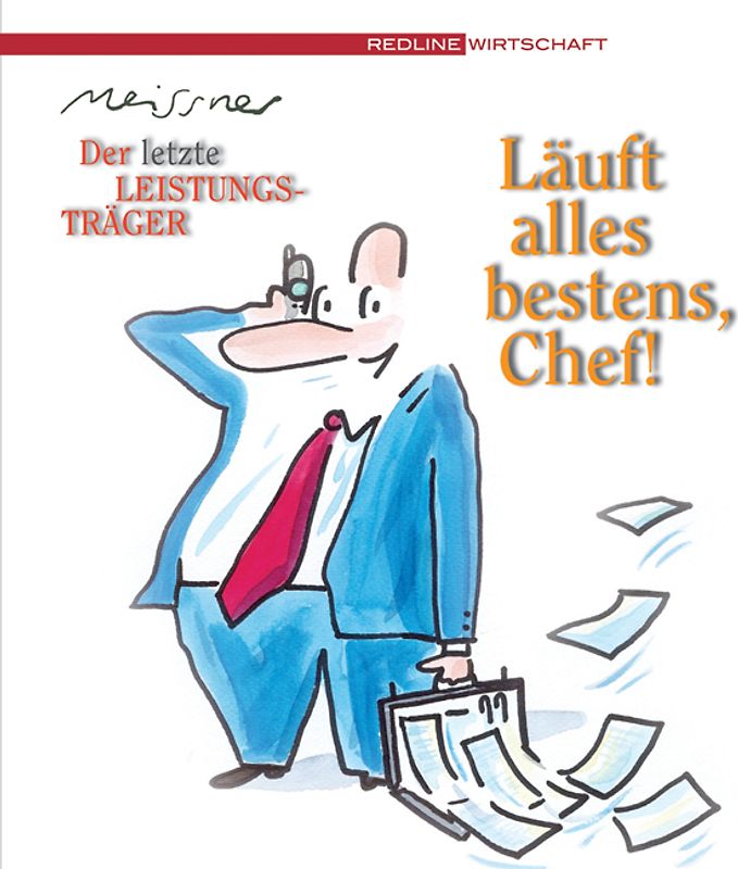 Läuft alles bestens, Chef