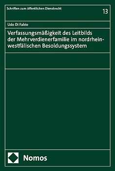Verfassungsmäßigkeit des Leitbilds der Mehrverdienerfamilie im nordrhein-westfälischen Besoldungssystem
