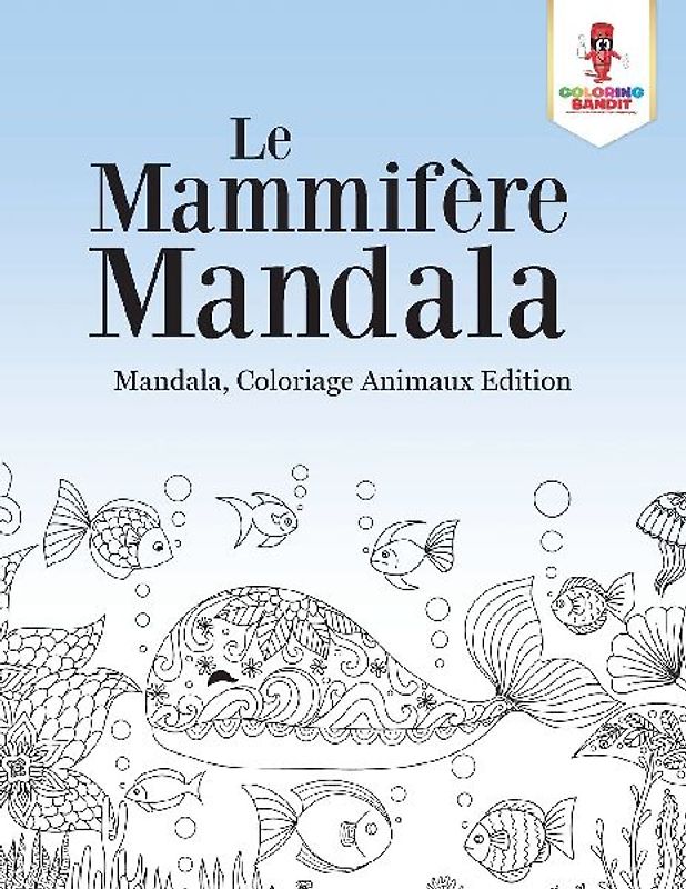 Le Mammifère Mandala