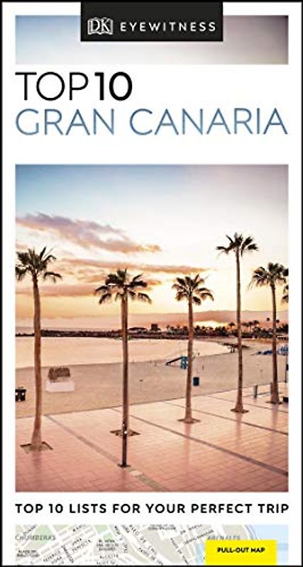 DK Eyewitness Top 10 Gran Canaria (Pocket Travel Guide)