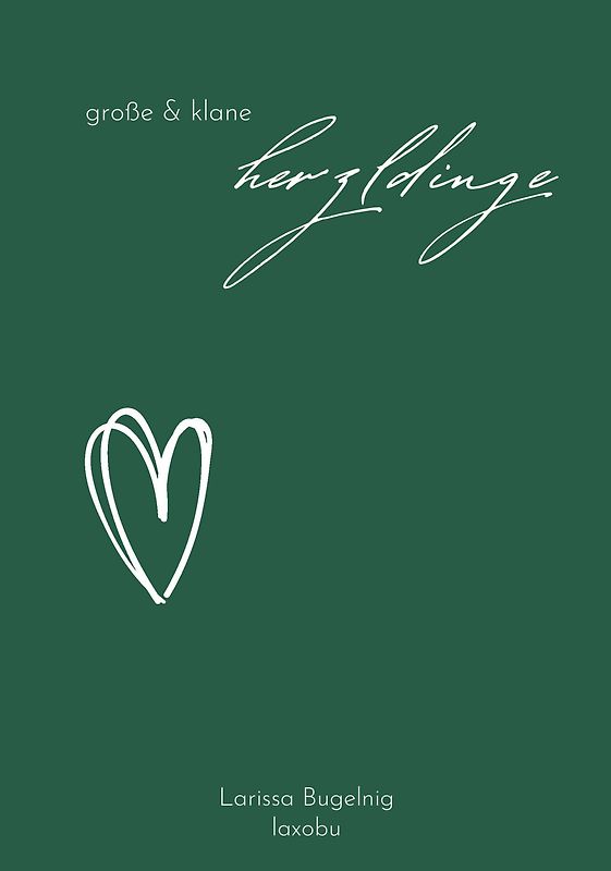 Große und klane Herzldinge