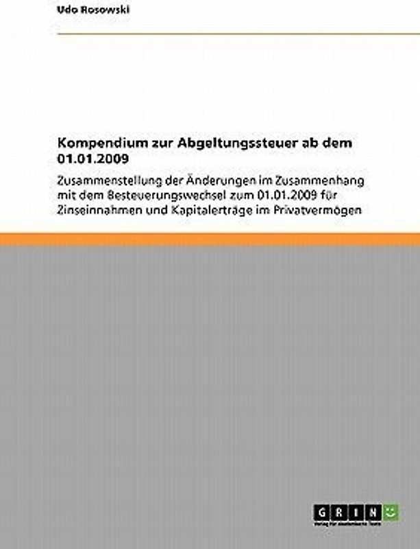 Kompendium zur Abgeltungssteuer ab dem 01.01.2009