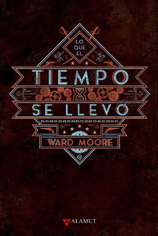 Lo que el tiempo se llevó