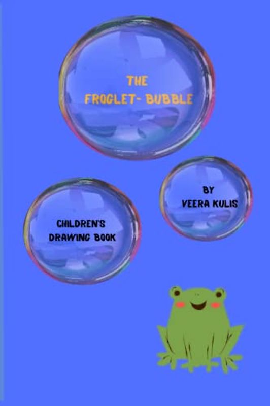The Froglet-Bubble