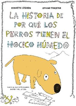 La historia de por qué los perros tienen el hocico húmedo