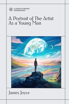 A Portrait of The Artist As a Young Man