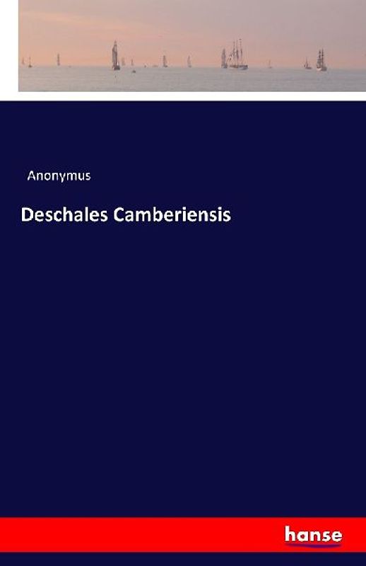 Deschales Camberiensis