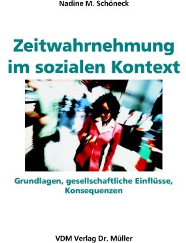 Zeitwahrnehmung im sozialen Kontext