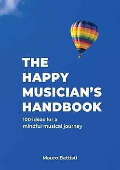 The Happy Musician's Handbook