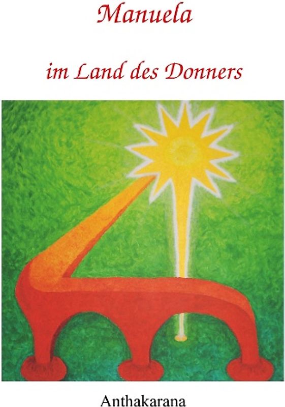 Manuela im Land des Donners