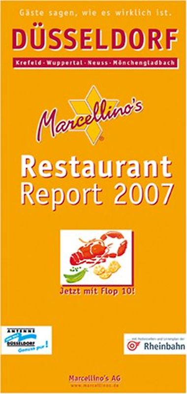Marcellino's Restaurant Report / Düsseldorf Restaurant Report 2007