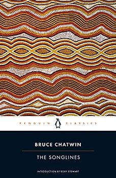 The Songlines (Penguin Classics)