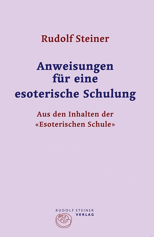 Anweisungen für eine esoterische Schulung