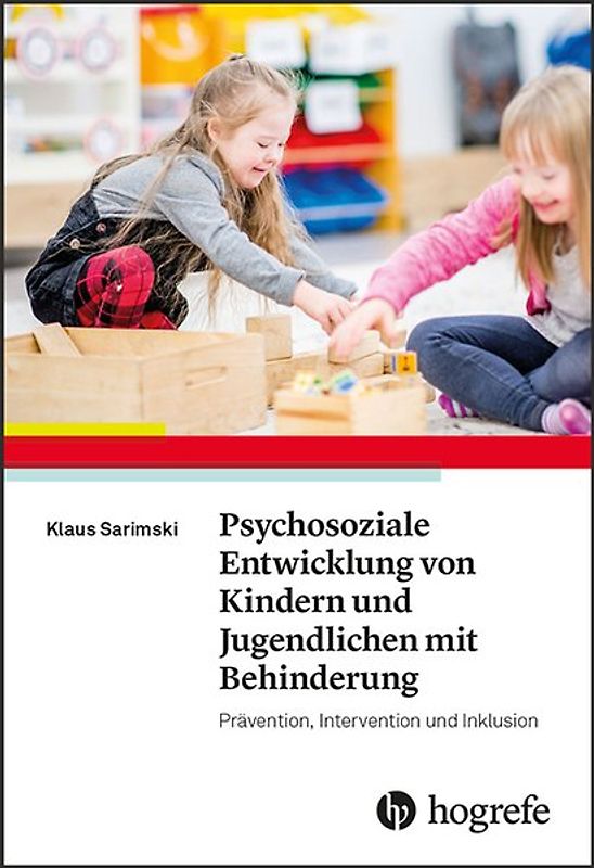 Psychosoziale Entwicklung von Kindern und Jugendlichen mit Behinderung