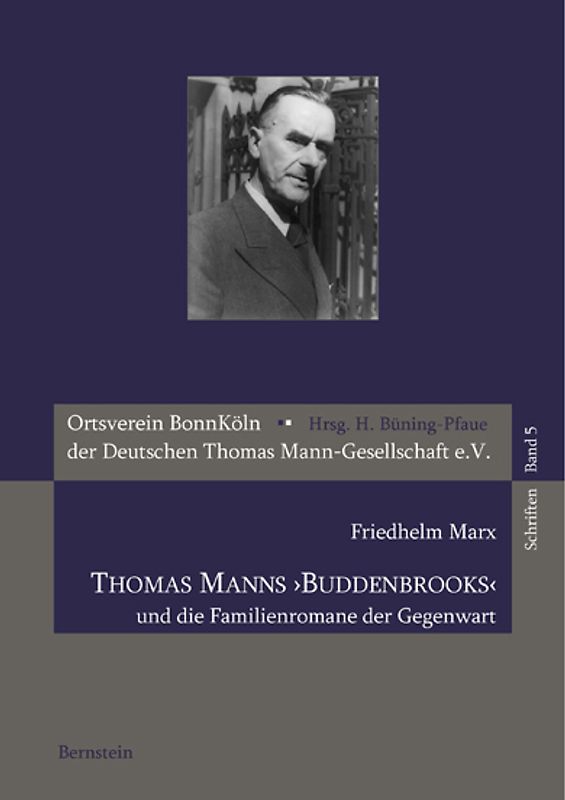 Thomas Manns 'Buddenbrooks' und die Familienromane der Gegenwart