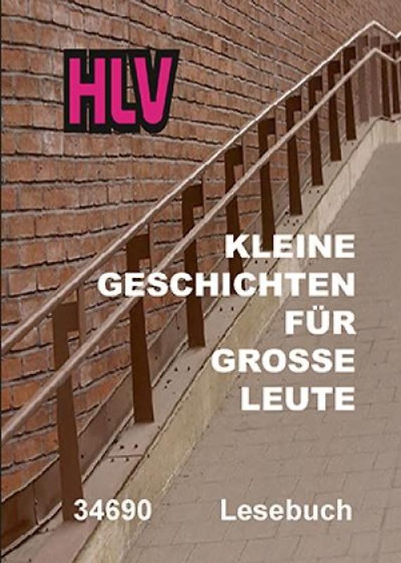 Kleine Geschichten für grosse Leute