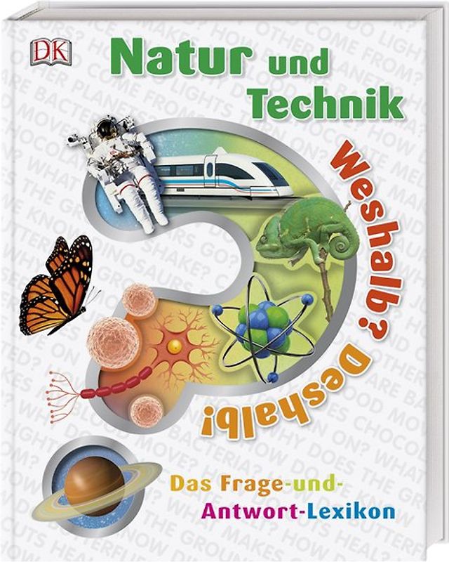 Weshalb? Deshalb! Natur und Technik