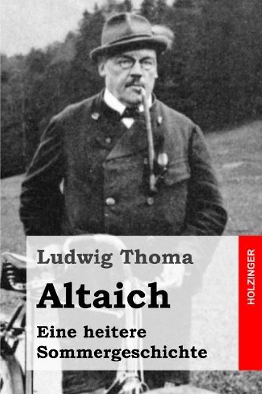 Altaich: Eine heitere Sommergeschichte