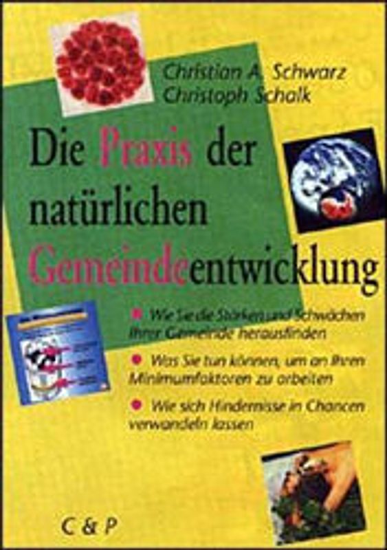 Die Praxis der natürlichen Gemeindeentwicklung